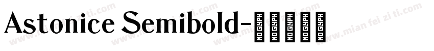 Astonice Semibold字体转换